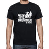 "KEEP CALM, THE DRUMMER IS HERE" T-Shirt - { shop_name }} - Review