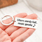 Where Words Fail Music Speaks Keychain