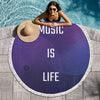 Music Is Life Round Beach Blanket