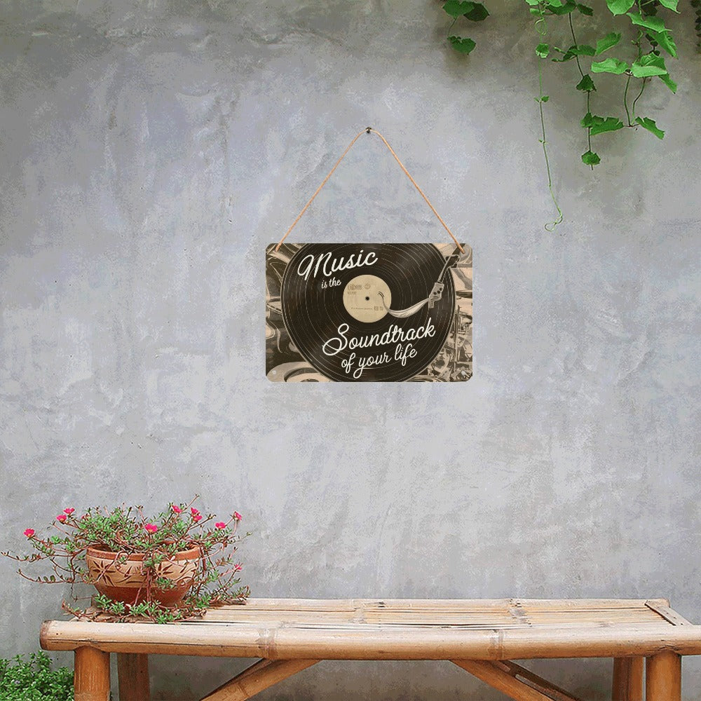 Music Soundtrack Quote Hanging Metal Tin Sign 12" x 8"