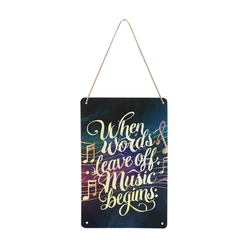 MUSIC BEGINS QUOTE Metal Tin Sign 8" x 12"
