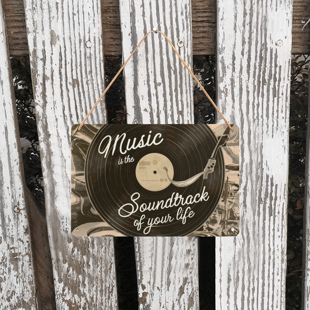 Music Soundtrack Quote Hanging Metal Tin Sign 12" x 8"