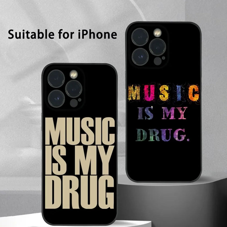 MUSIC IS MY DRUG Theme iPhone Phone Case