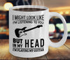 "I'm Playing My Guitar/Piano In My Head" Mug