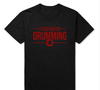 "I'd Rather Be Drumming" Tshirt - black8 / XS - { shop_name }} - Review