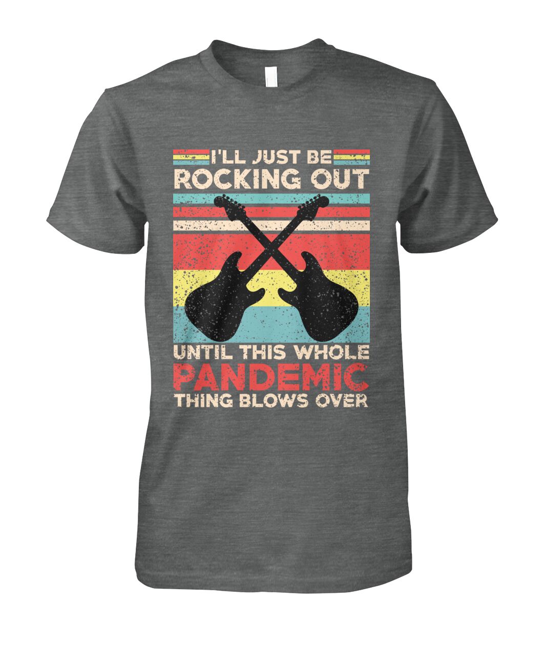 I'll Just Be Rocking Out T-Shirt
