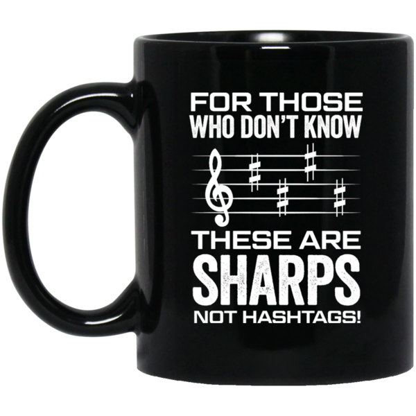 These are SHARPS not HASHTAGS T-shirt