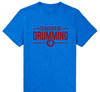 "I'd Rather Be Drumming" Tshirt - blue7 / XS - { shop_name }} - Review