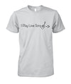 I Play Love Song T-Shirt