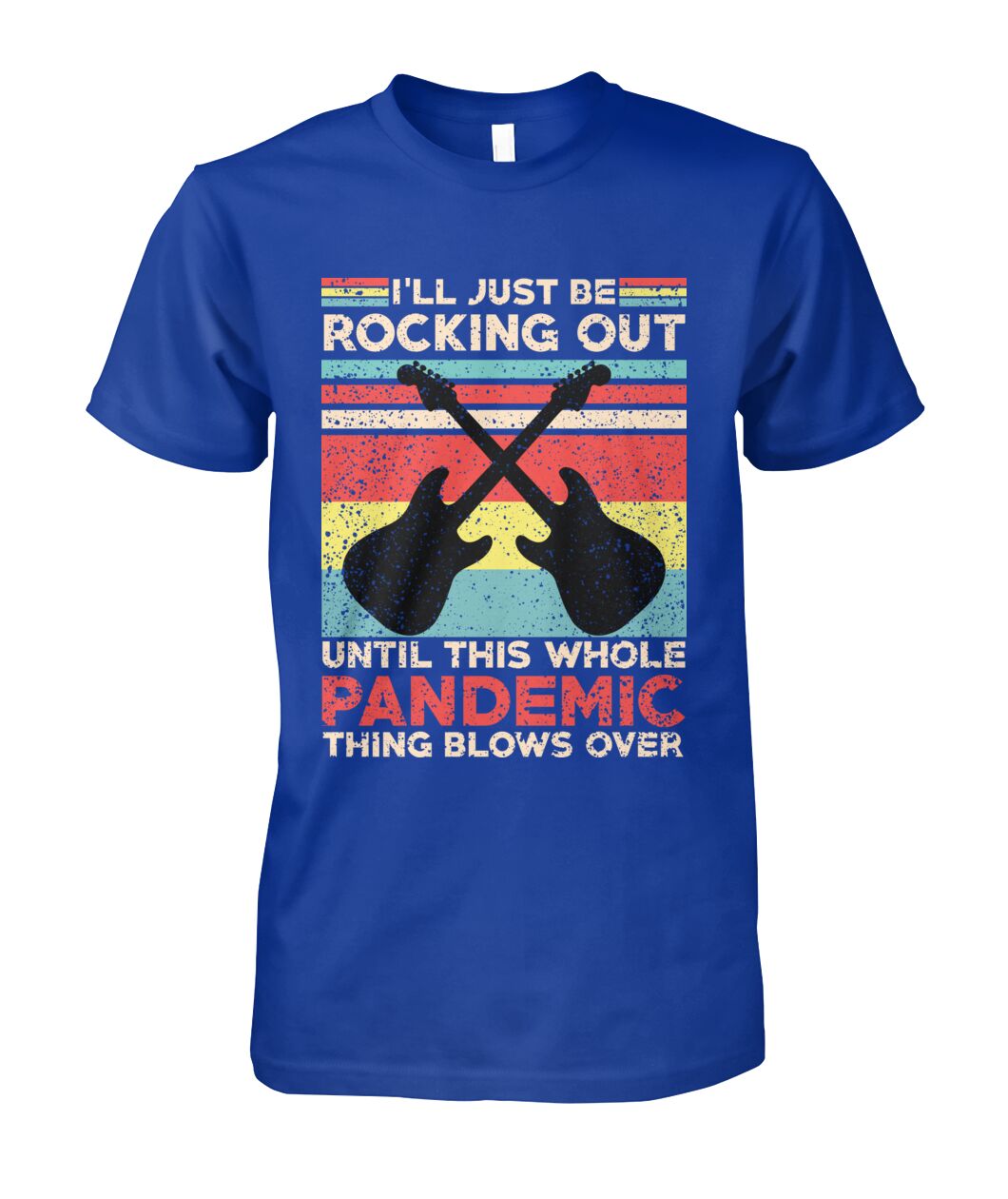 I'll Just Be Rocking Out T-Shirt