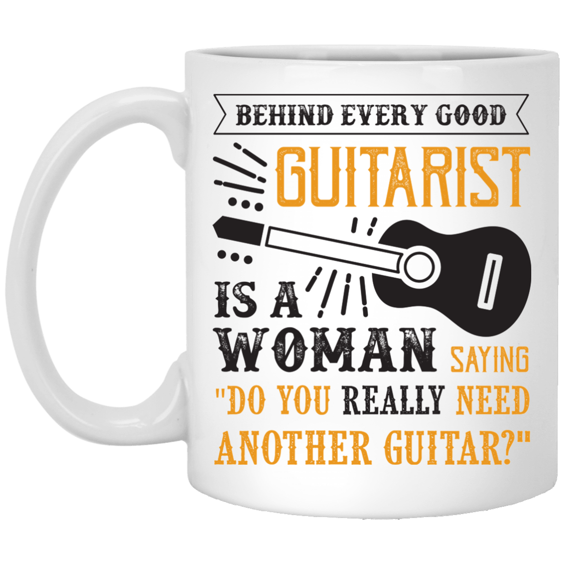 Behind Every Good Guitarist Mug - Artistic Pod Review