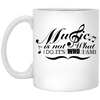 "Music Is Not What I Do,Its Who I Am" Mug - White / One Size - { shop_name }} - Review