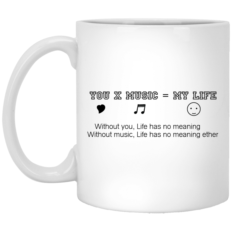 You X Music = My Life Mug