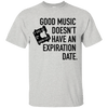 Music don't have expiration date Quotes Ultra Cotton T-Shirt