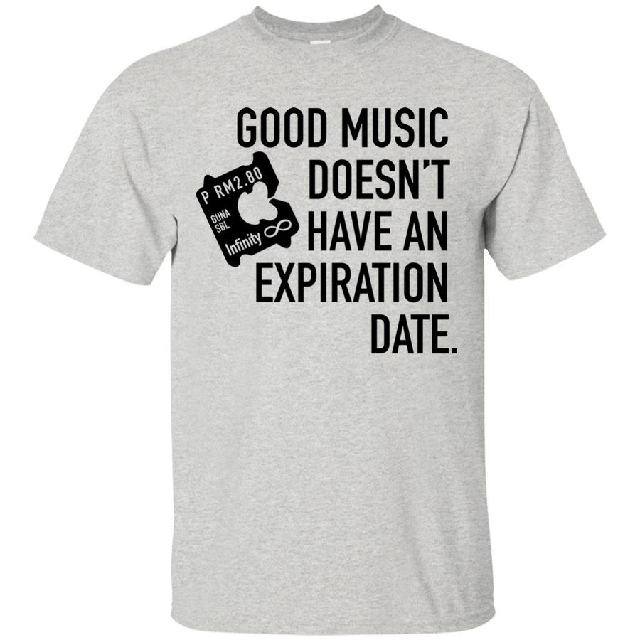 Music don't have expiration date Quotes Ultra Cotton T-Shirt