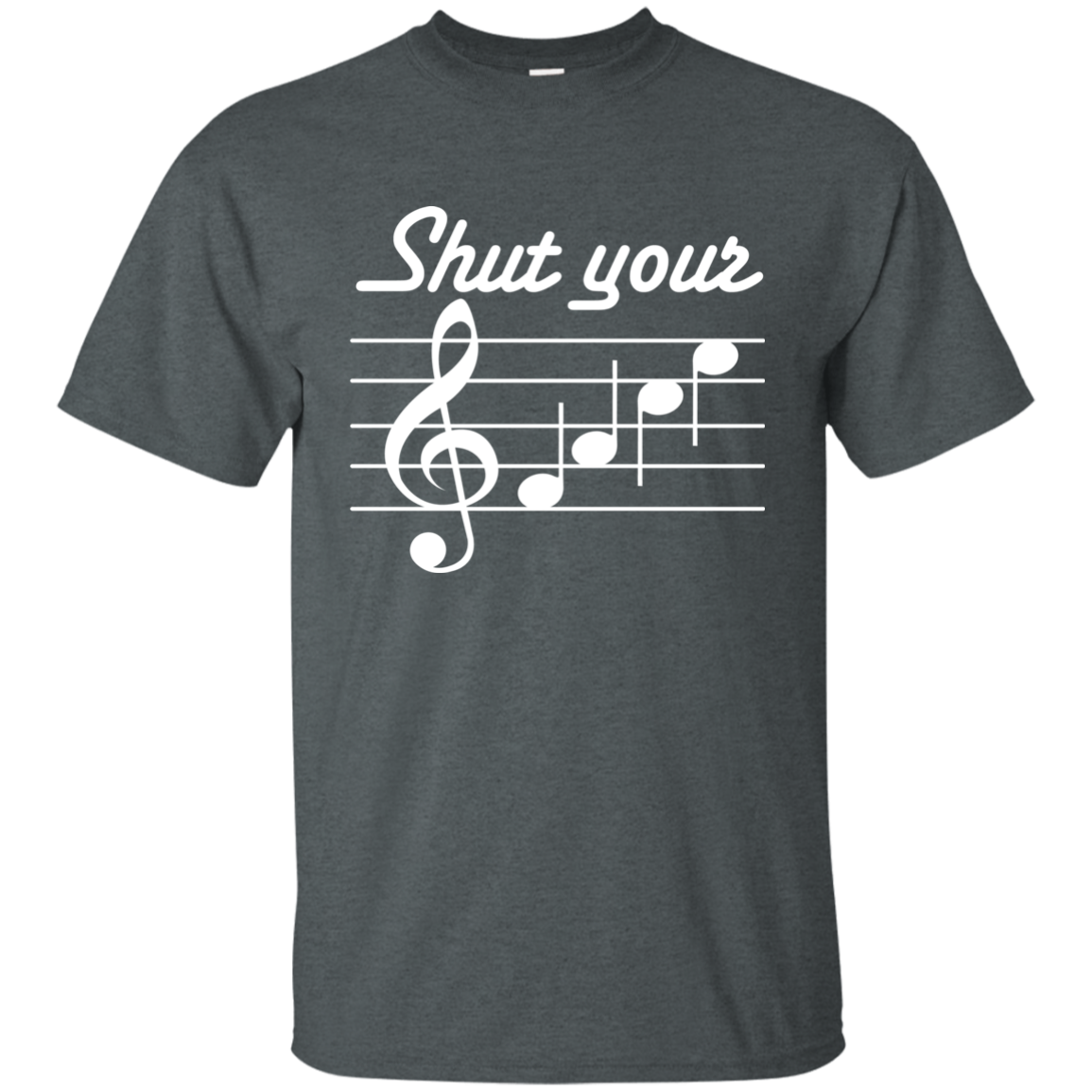 Shut Your T-shirt