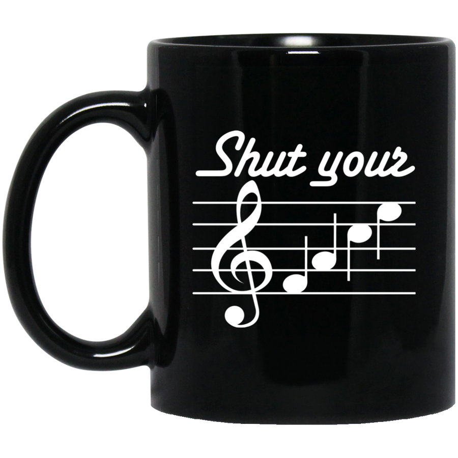 Shut Your Face Mug