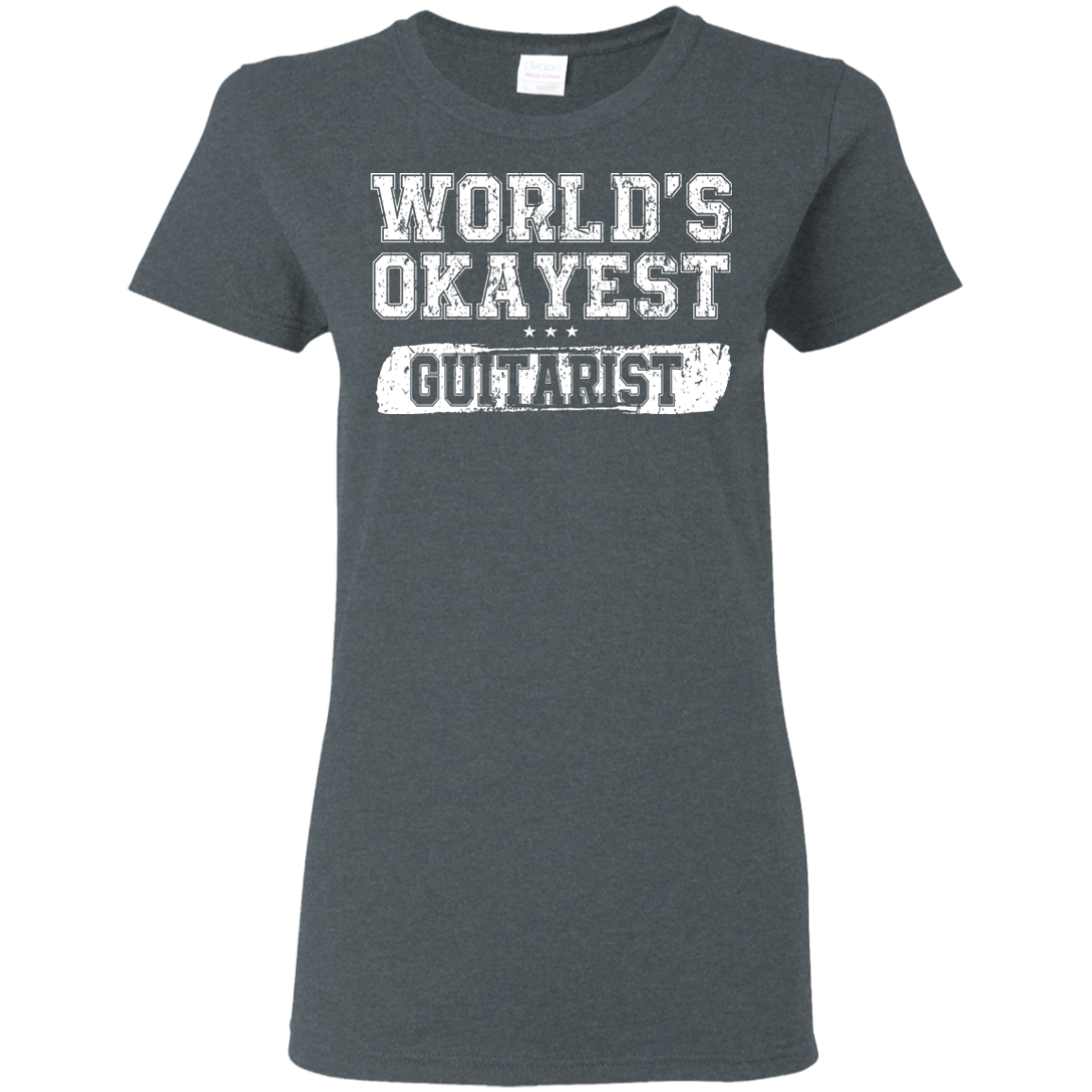 WORLD'S OKAYEST GUITARIST T-Shirt