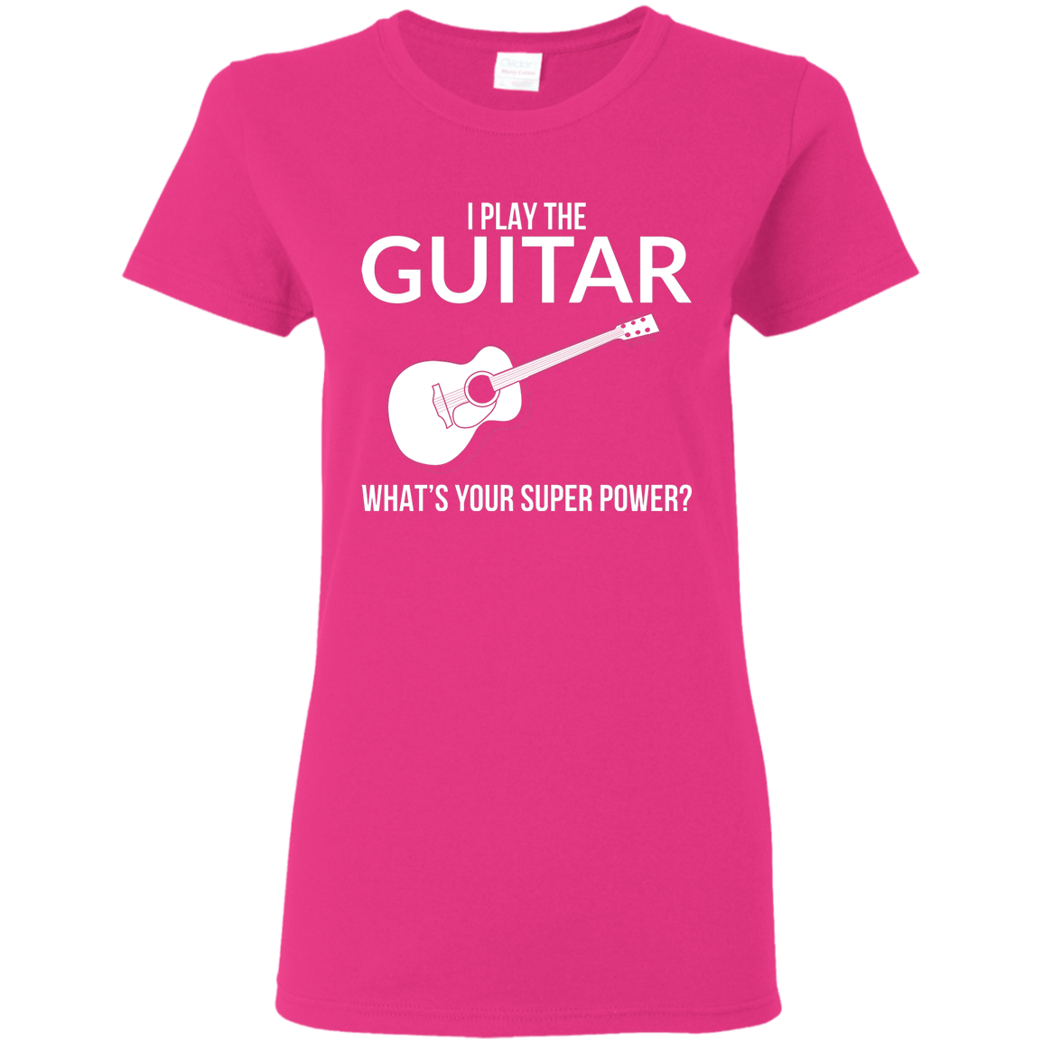 I Play The Guitar, Whats Your Superpower T-shirt