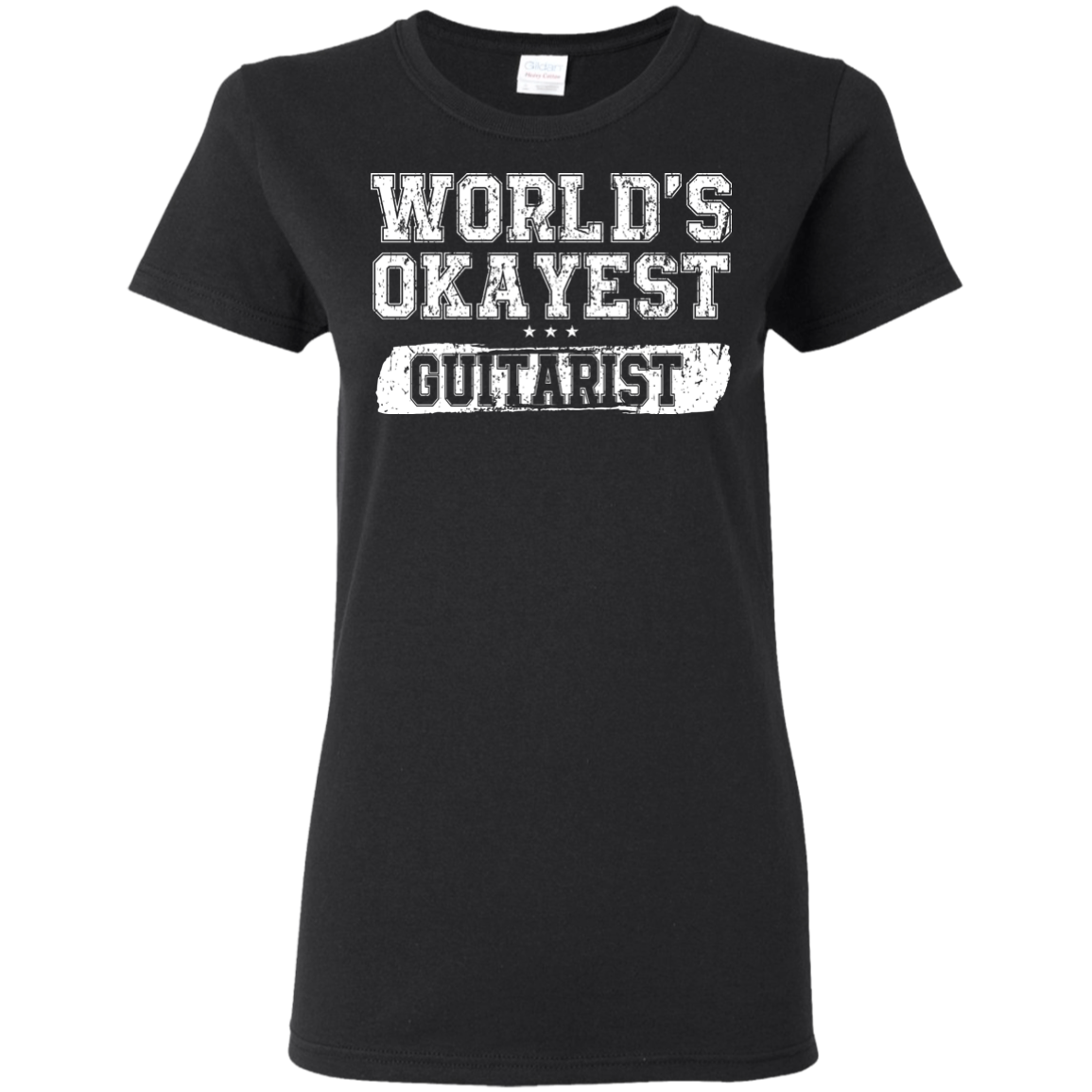 WORLD'S OKAYEST GUITARIST T-Shirt