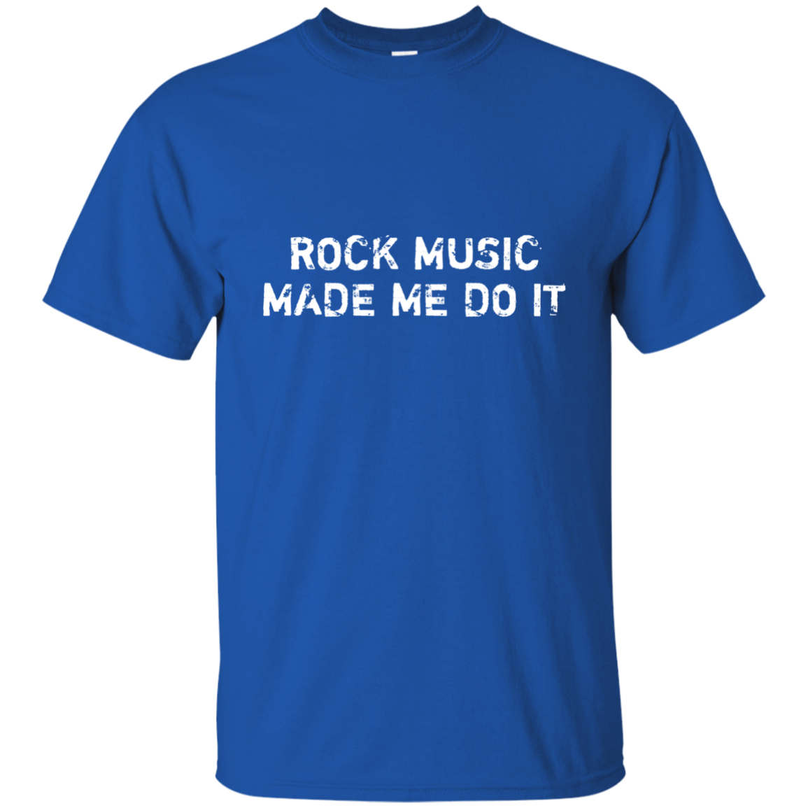 Rock Music Made Me Do It Ultra Cotton T-Shirt
