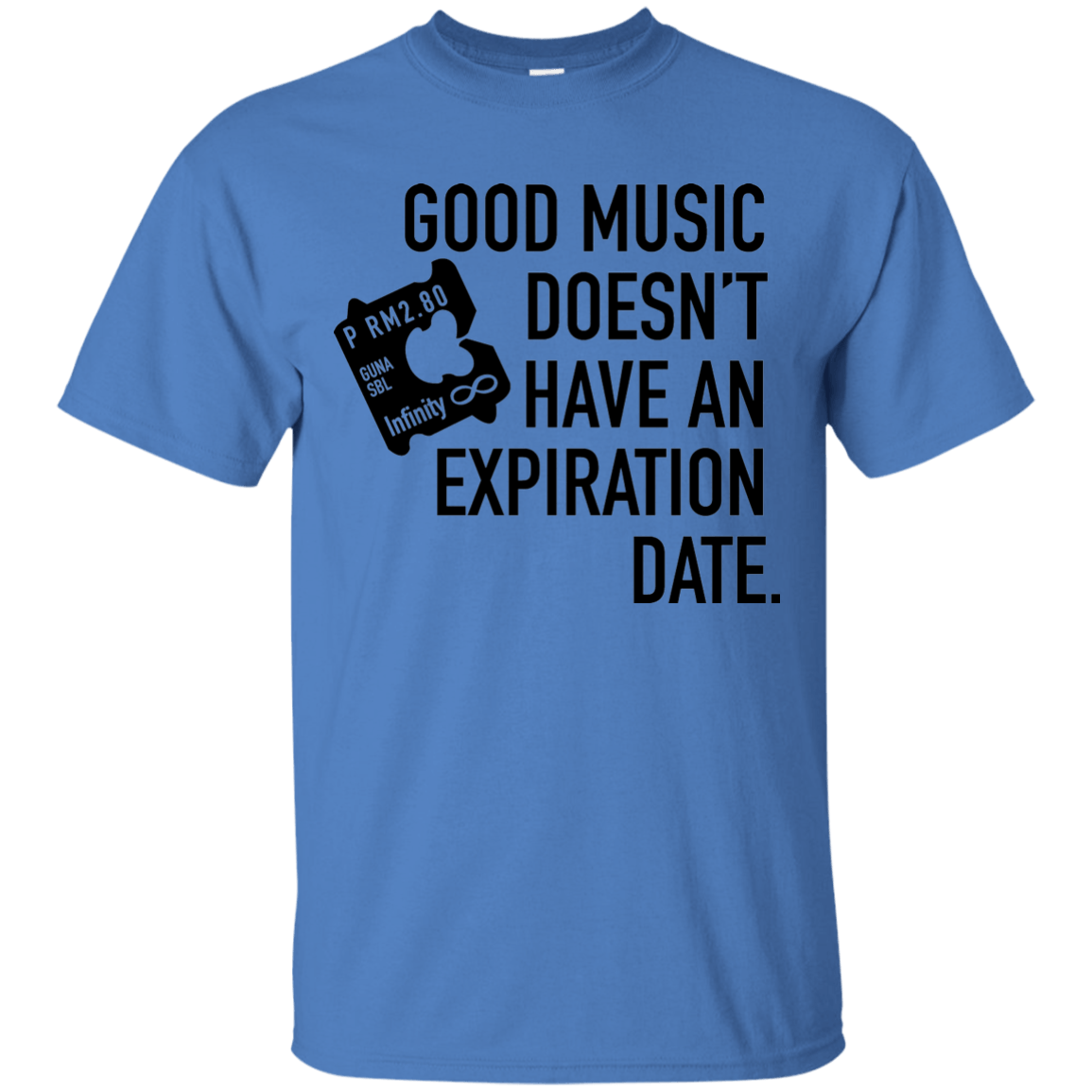 Music don't have expiration date Quotes Ultra Cotton T-Shirt