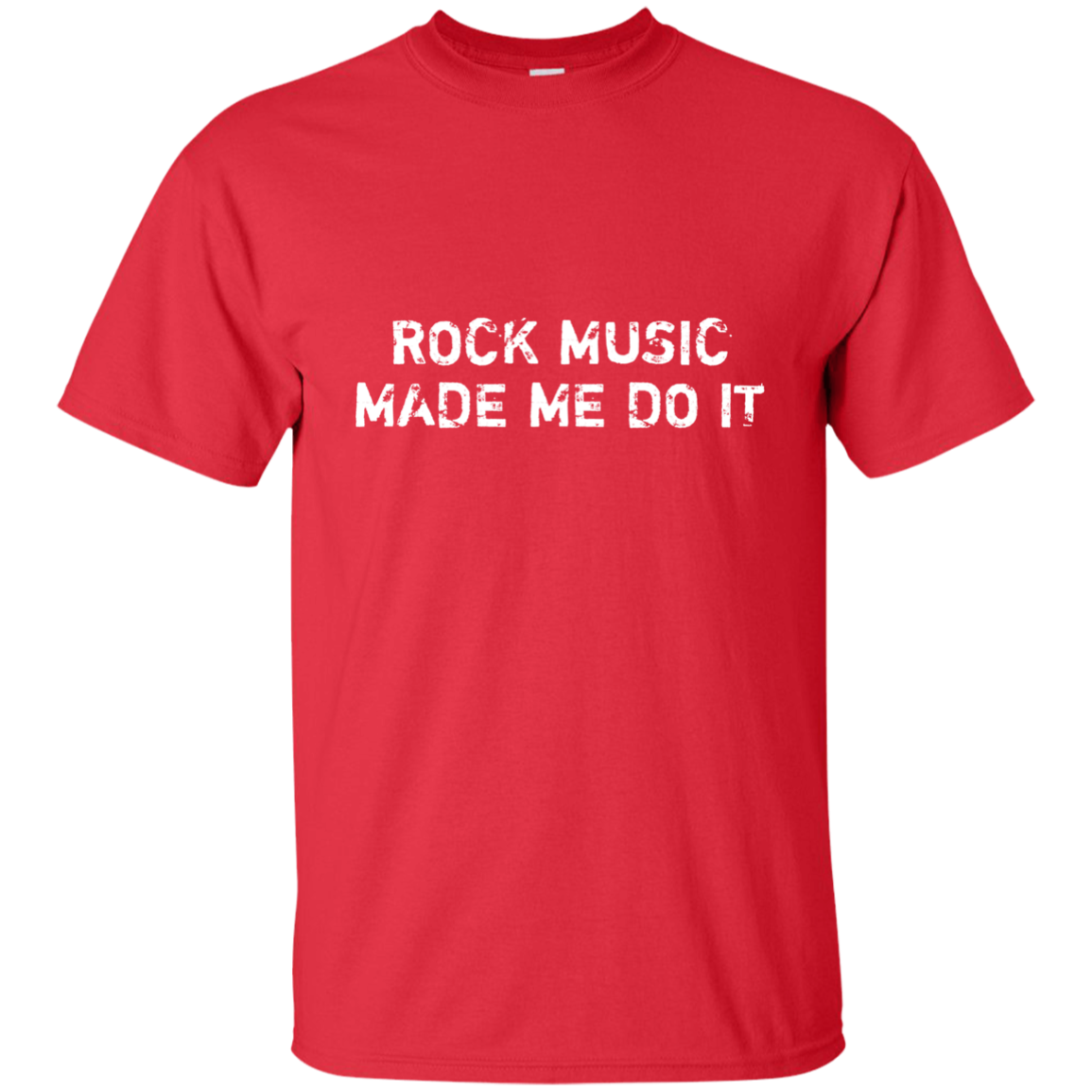 Rock Music Made Me Do It Ultra Cotton T-Shirt