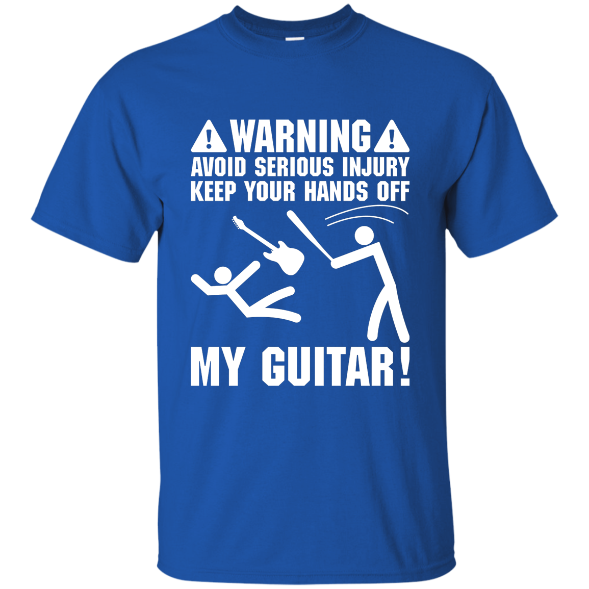 Keep Your Hands Off My Guitar T-shirt