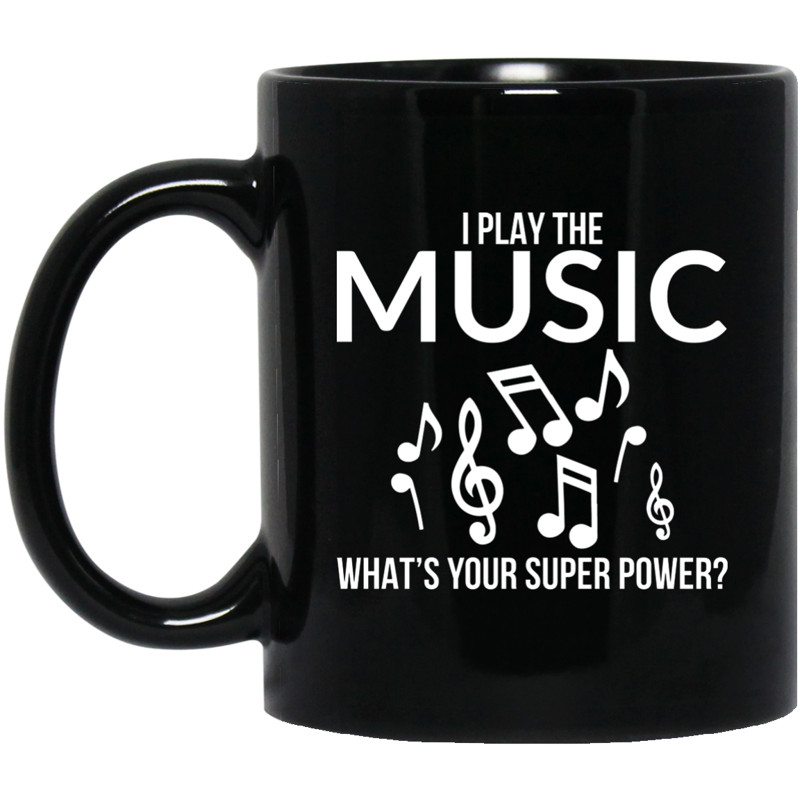 I Play The Music Mug