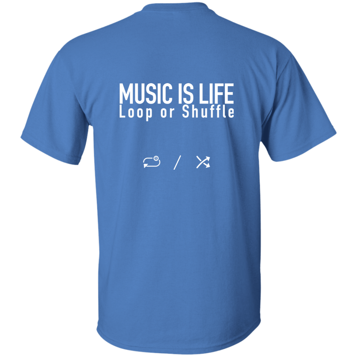 MUSIC IS LIFE Loop or Shuffle Ultra Cotton T-Shirt