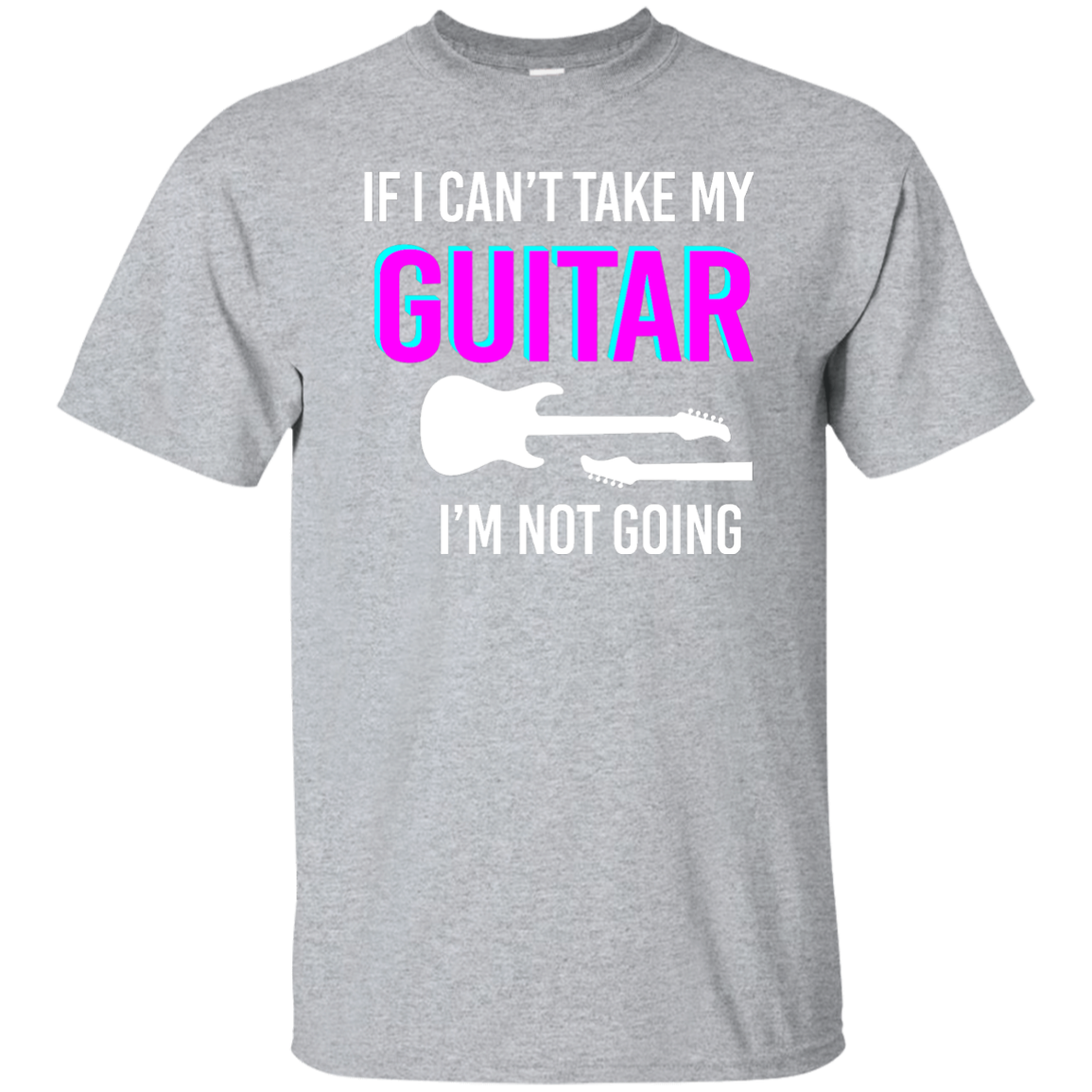 I'm Not Going T-shirt