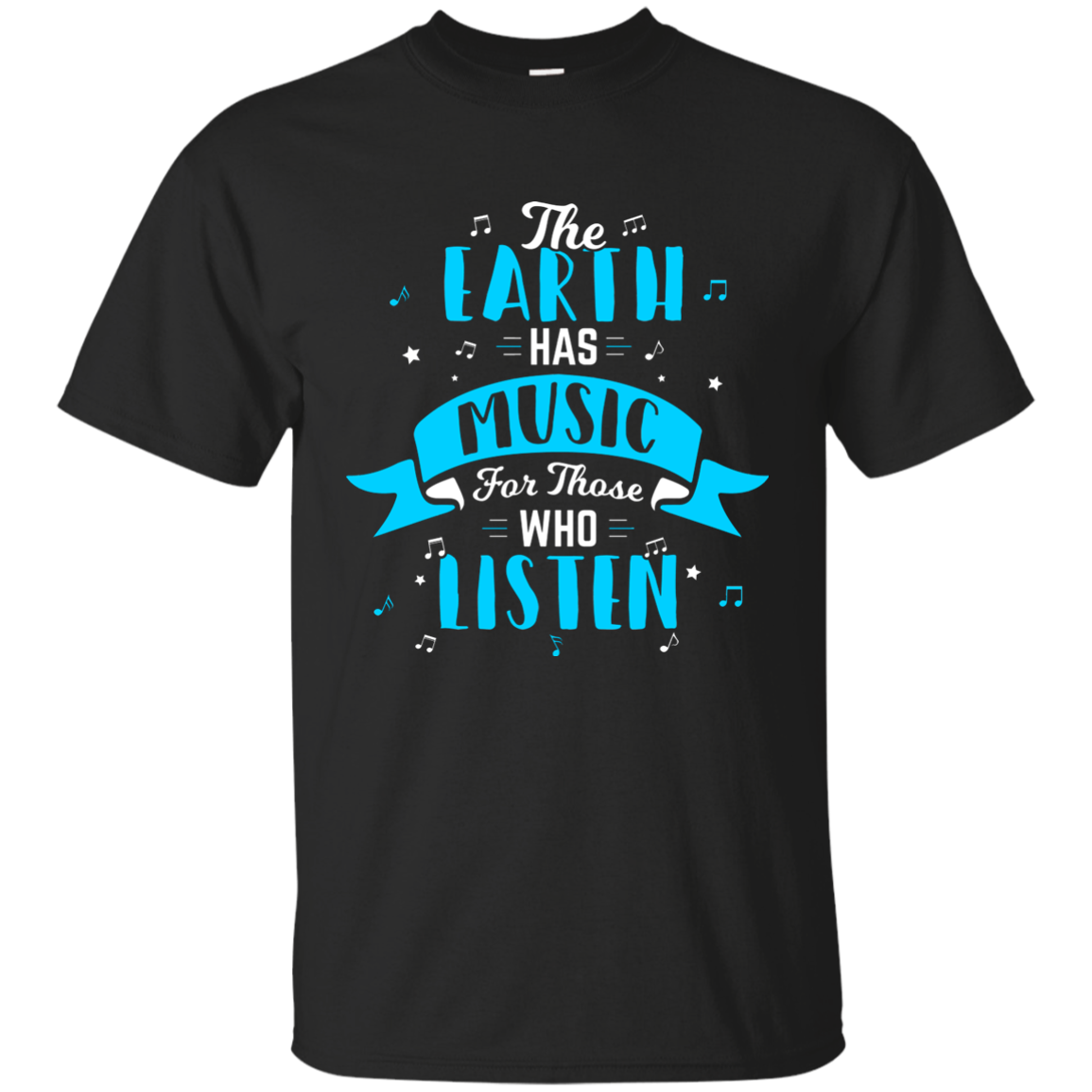 The Earth Has Music T-shirt