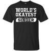 WORLD'S OKAYEST SINGER T-Shirt