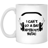 Can't Go a Day Without Music (1) 11 oz. White Mug - Artistic Pod Review