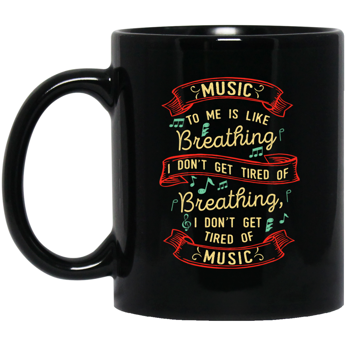 Music Is Like Breathing Mug
