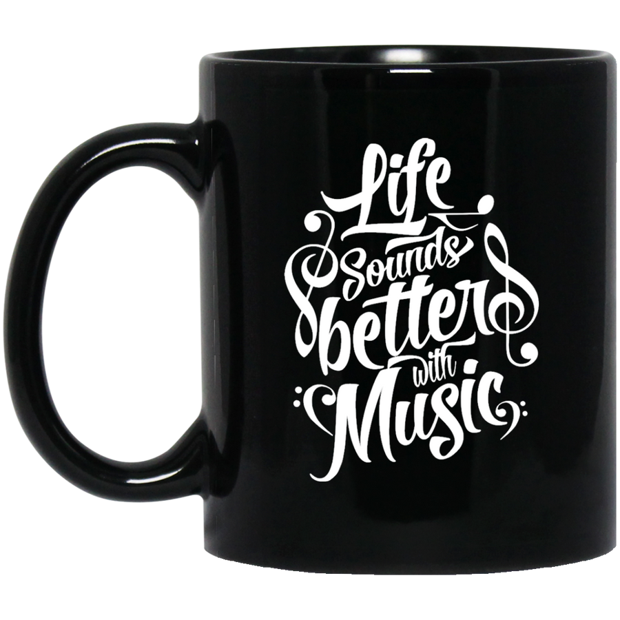 Life Sounds Better With Music Mug