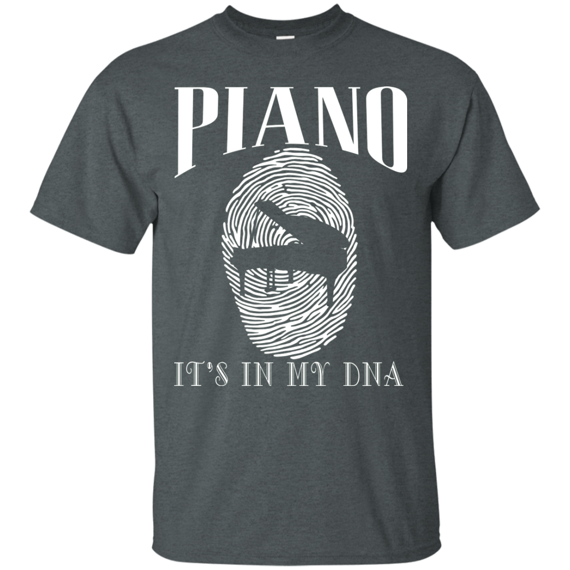 Piano, It's In My DNA T-Shirt