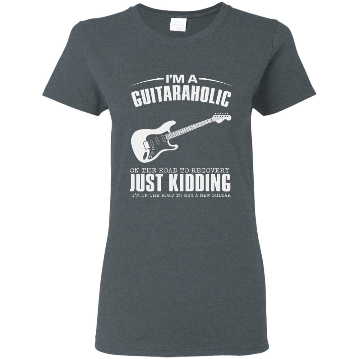 I'm a Guitaraholic T-shirt