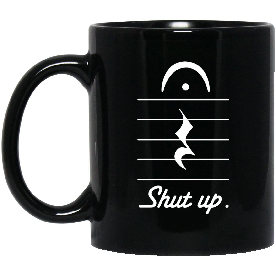Shut up Mug