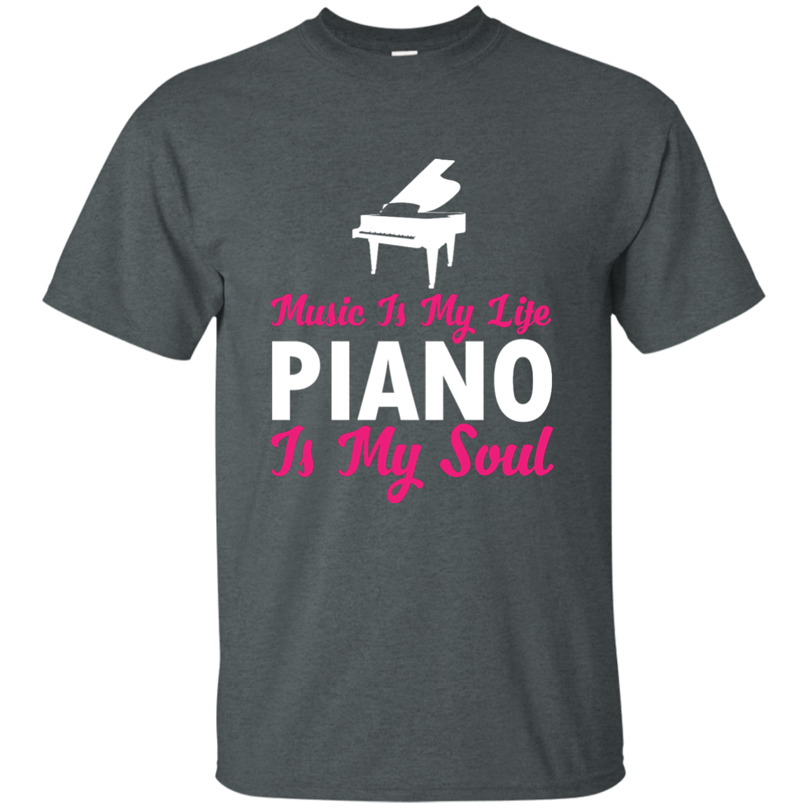 Music is my life Piano is my soul T-shirt