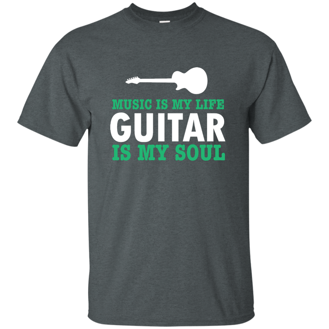 Music is my life Guitar is my soul  T-shirt