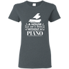 A House Is Not a Home Without a Piano T-shirt - Women / Dark Heather / S - { shop_name }} - Review