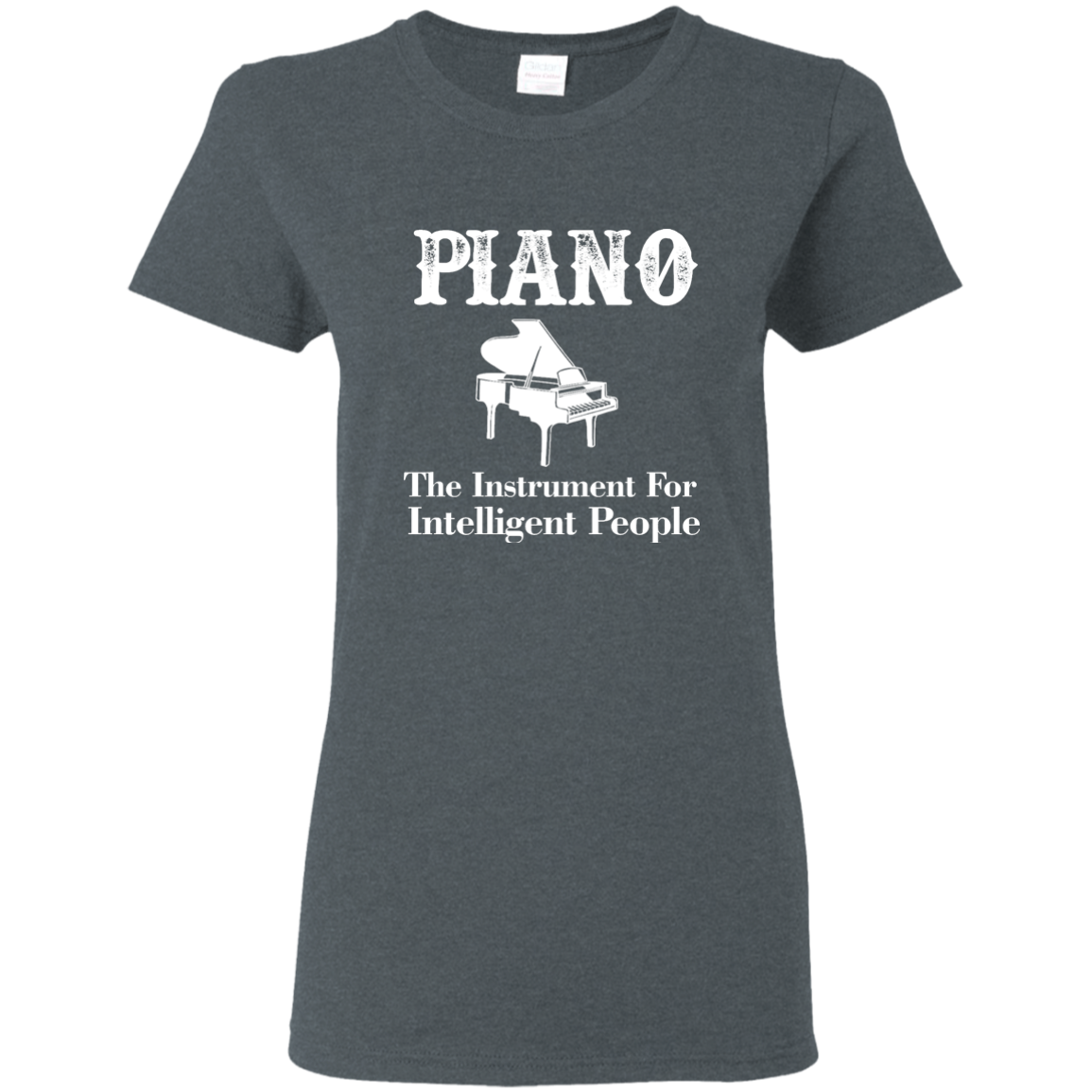 Piano The instrument for intelligent people T-shirt