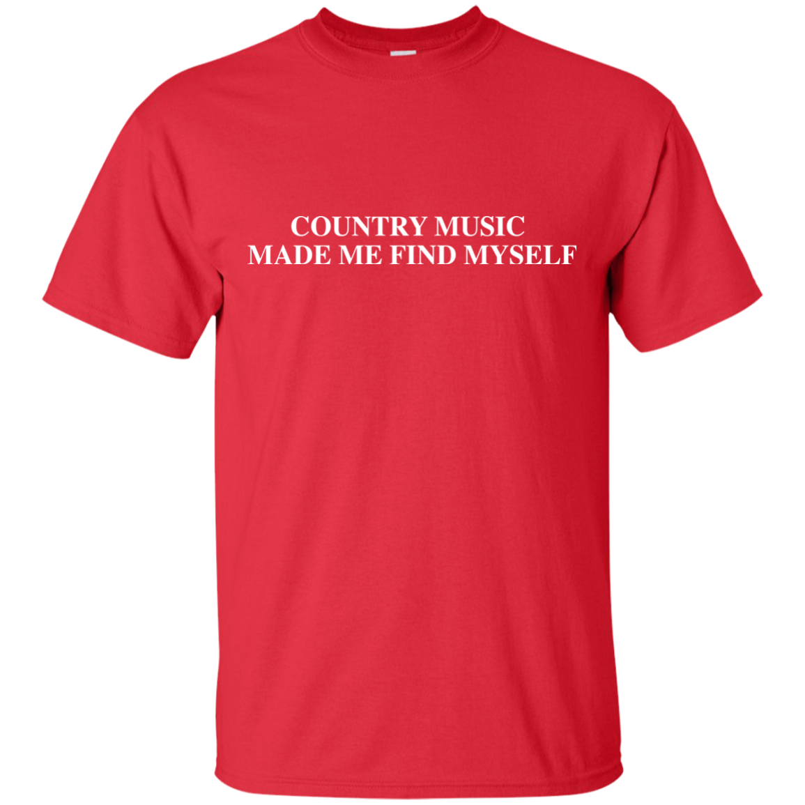 Country Music Made Me Find Myself Ultra Cotton T-Shirt - Artistic Pod Review