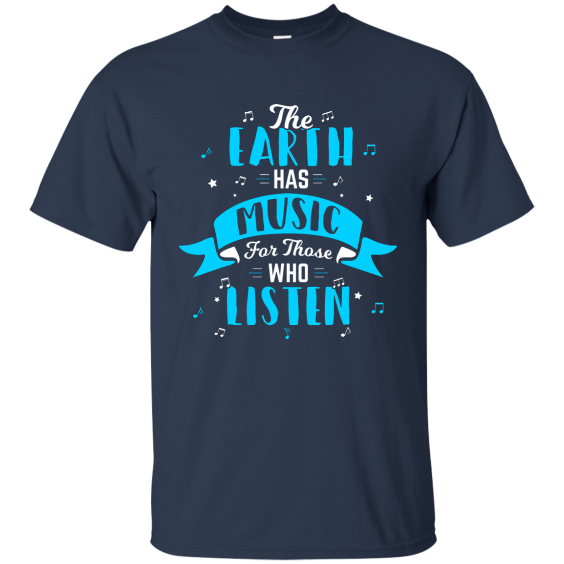 The Earth Has Music T-shirt
