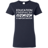 Education is Important, but Singing is Importanter T-shirt - Artistic Pod Review