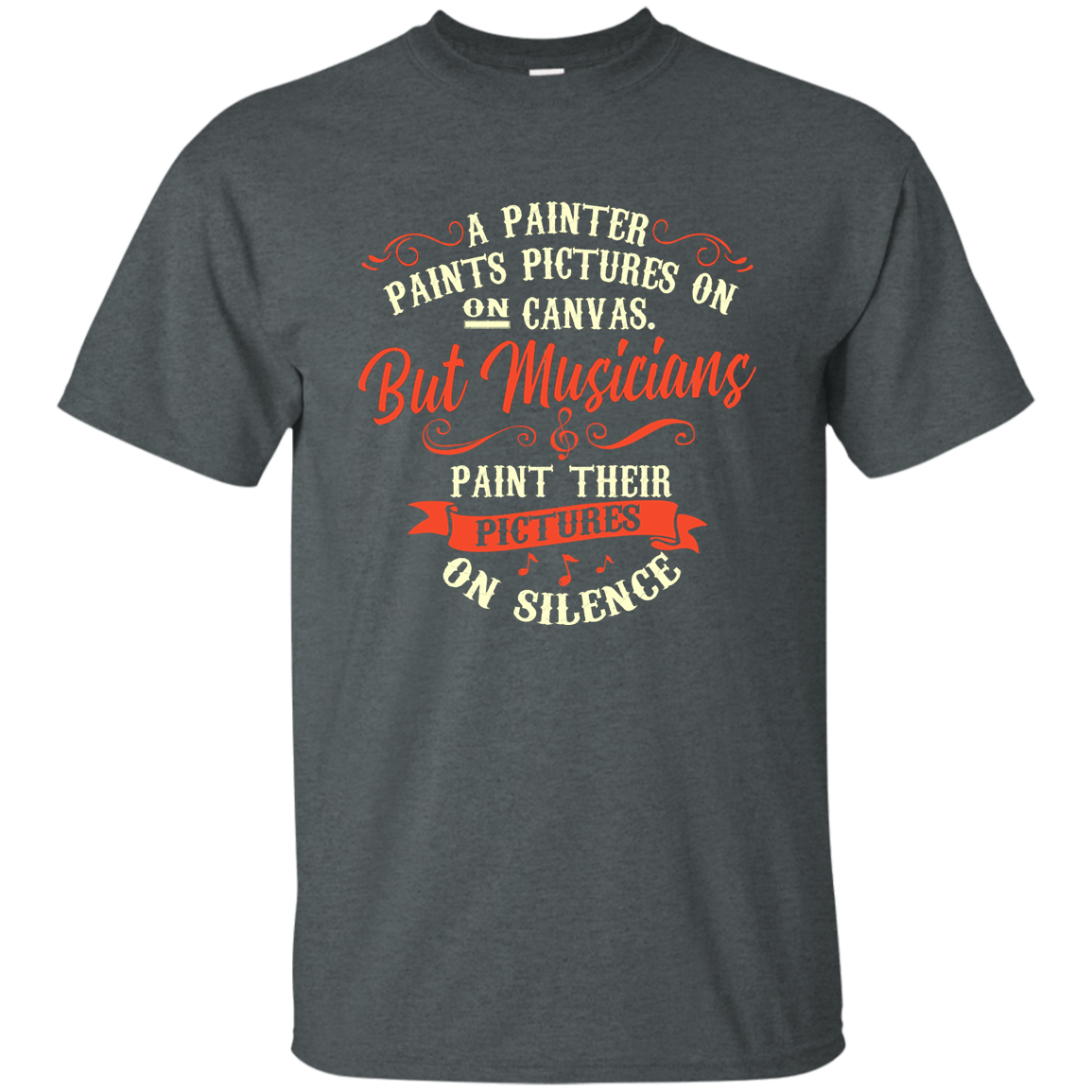 Musicians Paint Their Pictures On Silence T-shirt