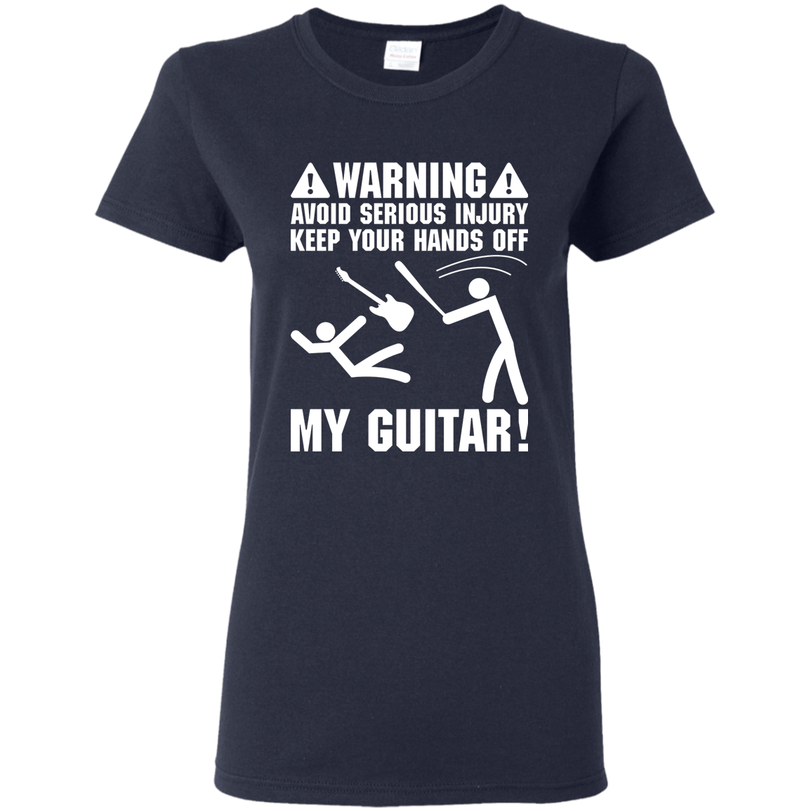 Keep Your Hands Off My Guitar T-shirt