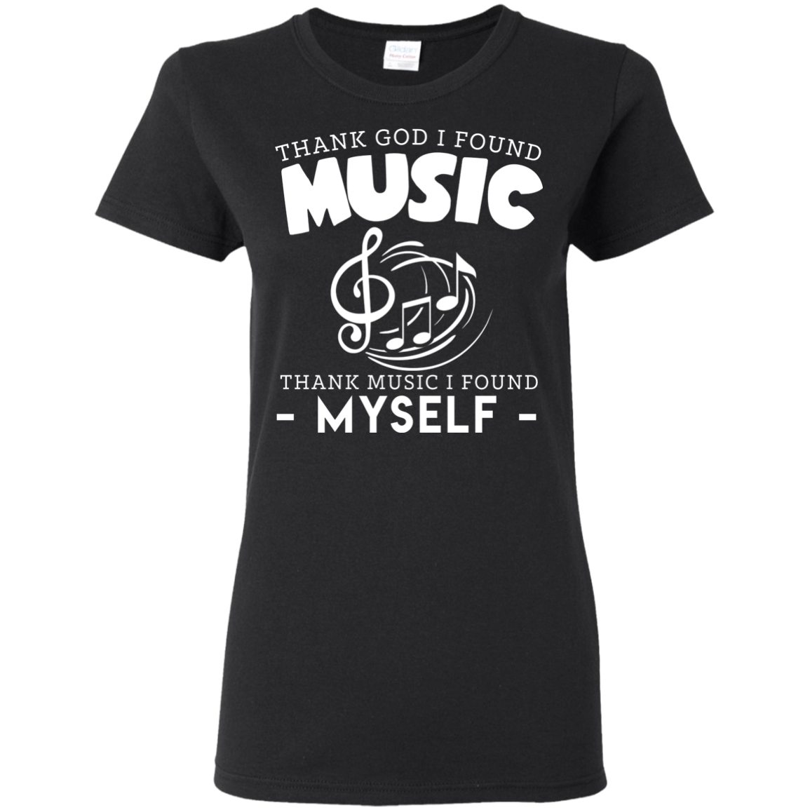 Thank God I Found Music T-shirt