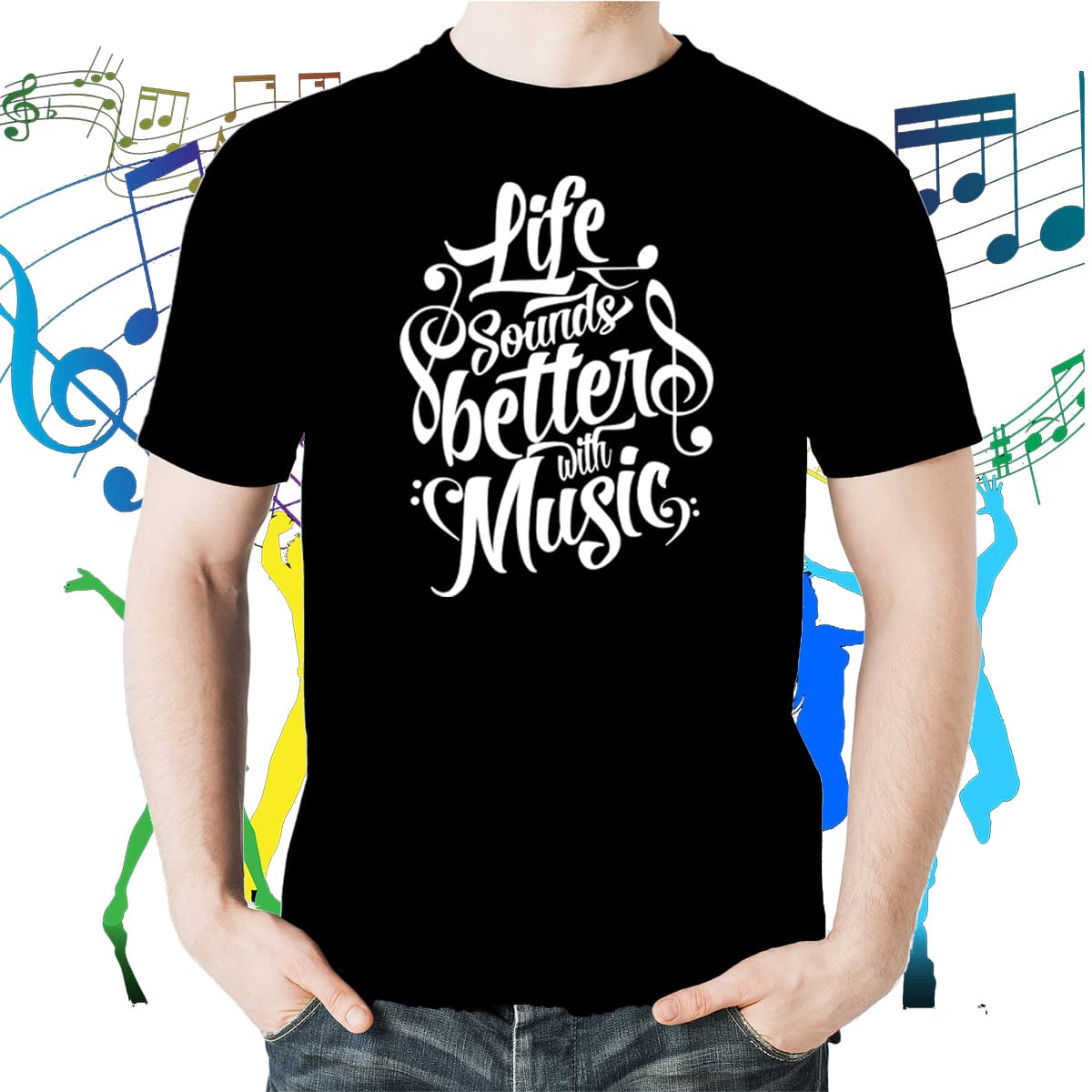 Life Sounds Better With Music T-shirt